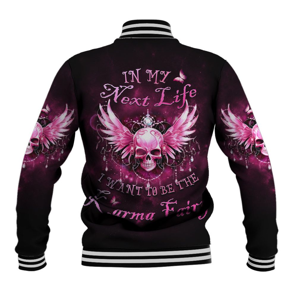 Karma Fairy Skull - In My Next Life Baseball Jacket Ts04